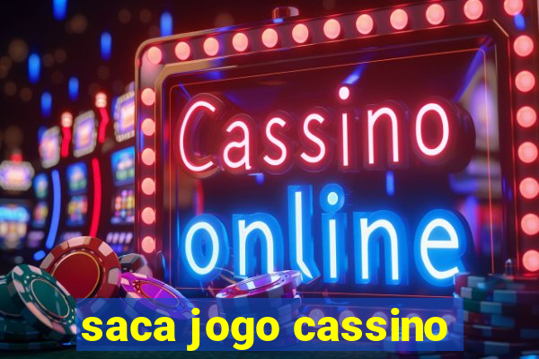 saca jogo cassino